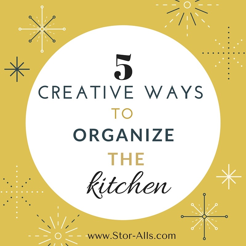 5 Creative Ways to Organize the Kitchen