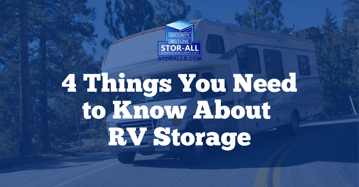 4 Things You Need to Know About RV Storage